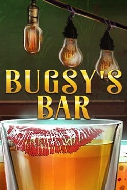 Игровой автомат Bugsy’s Bar