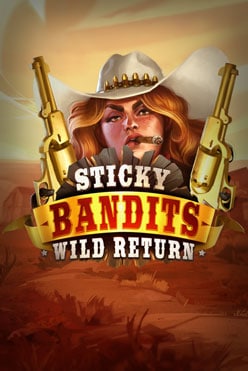 Игровой автомат Sticky Bandits: Wild Return